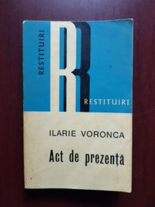 Ilarie Voronca - Act de prezenta