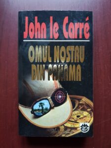 John le Carre - Omul nostru din Panama