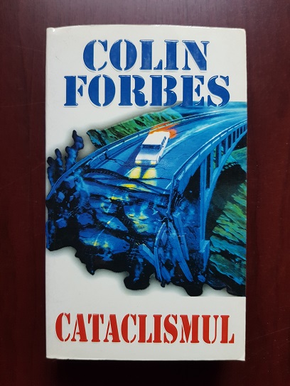 Colin Forbes - Cataclismul
