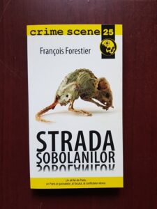 Francois Forestier - Strada sobolanilor