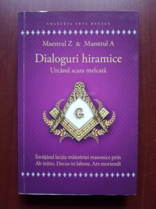 Maestrul Z - Dialoguri hiramice. Urcand scara melcata
