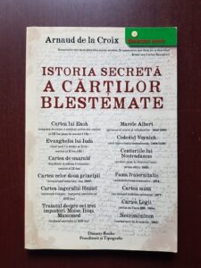 Arnaud de la Croix - Istoria secreta a cartilor blestemate