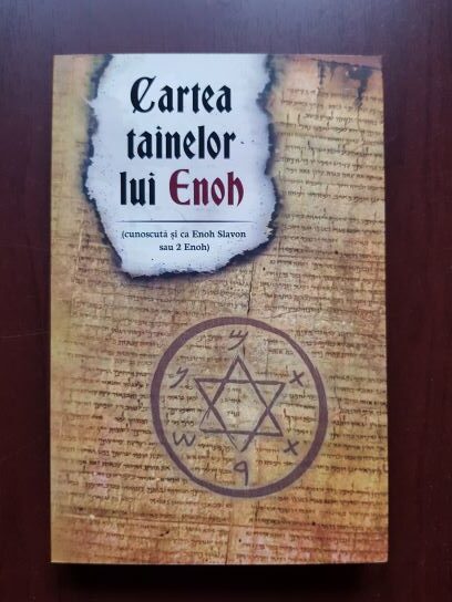 Cartea tainelor lui Enoh. Cunoscuta si ca Enoh Slavon sau 2 Enoh