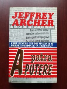 Jeffrey Archer - A patra putere