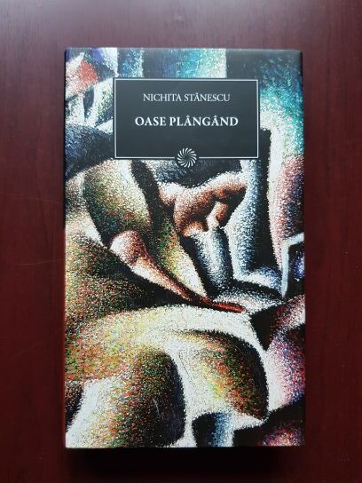 Nichita Stanescu - Oase plangand