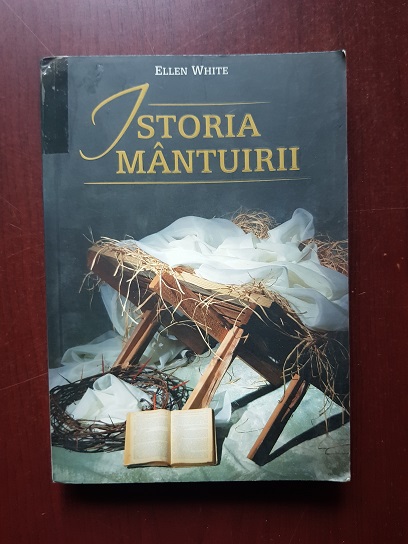 Ellen White - Istoria mantuirii
