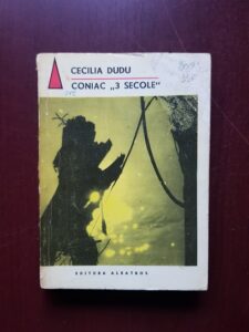 Cecilia Dudu - Coniac 3 secole