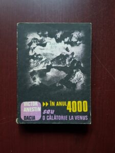 Victor Anestin - In anul 4000 sau o calatorie la Venus