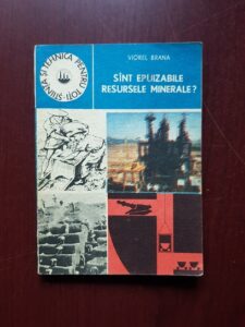 Viorel Brana - Sunt epuizabile resursele minerale?