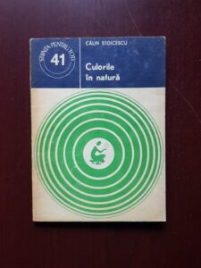C. Stoicescu - Culorile in natura
