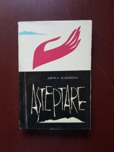 Jarmila Glazarova - Asteptare