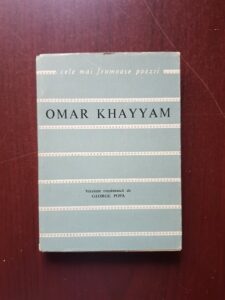 Omar Khayyam - Catrene. Cele mai frumoase poezii