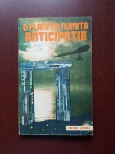 Alexandru Mironov - O planeta numita anticipatie