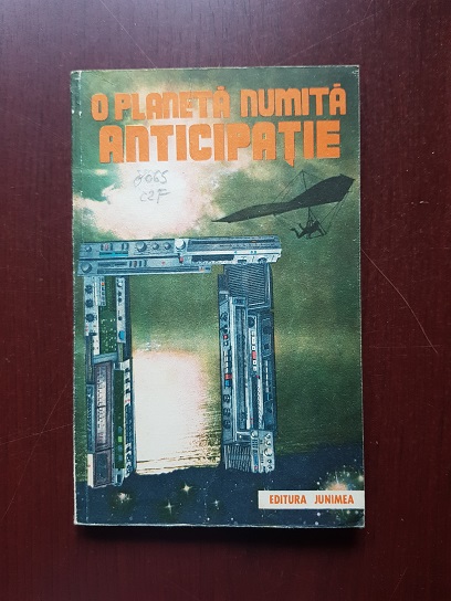 Alexandru Mironov - O planeta numita anticipatie