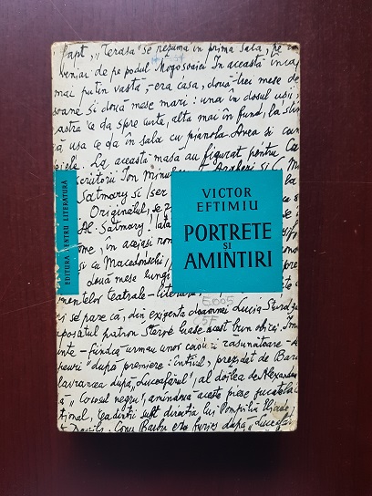 Victor Eftimiu - Portrete si amintiri