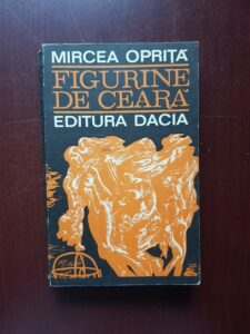 Mircea Oprita - Figurine de ceara