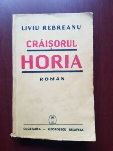Liviu Rebreanu - Craisorul Horia (1940)