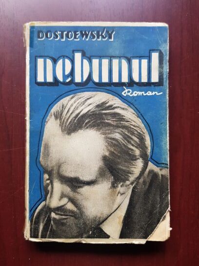 Feodor Mihailovici Dostoievski - Nebunul (1940)