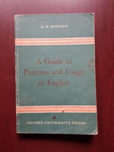A. S. Hornby - A Guide to Patterns and Usage in English