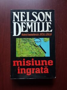 Nelson DeMille - Misiune ingrata