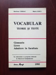 Marilena Chiriac - Vocabular. Teorie si teste