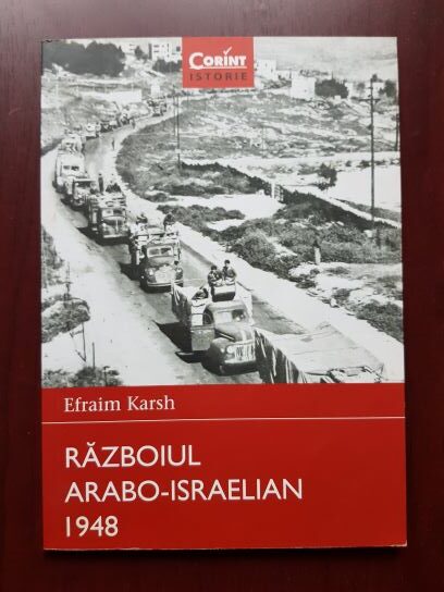 Efraim Karsh - Razboiul arabo-israelian 1948