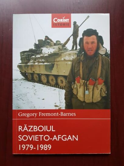 Gregory Fremont-Barnes - Razboiul Sovieto-Afgan 1979-1989