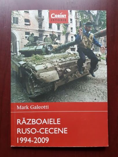 Mark Galeotti - Razboaiele Ruso-Cecene 1994-2009