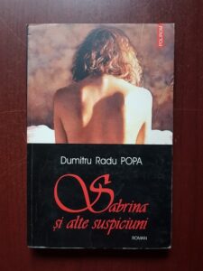 Dumitru Radu Popa - Sabrina si alte suspiciuni