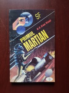 A. E. Van Vogt - Primul martian