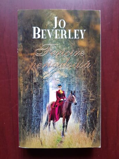 Jo Beverley - Fericire periculoasa