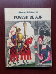 Nicolae Batzaria - Povesti de aur