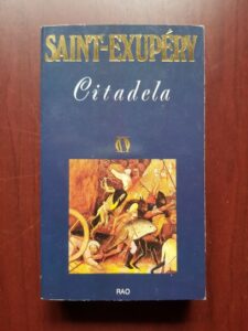 Antoine de Saint-Exupery - Citadela