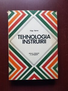Olga Oprea - Tehnologia instruirii
