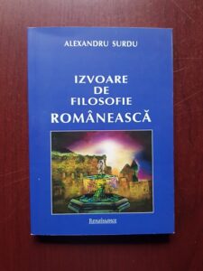 Alexandru Surdu - Izvoare de filosofie romaneasca
