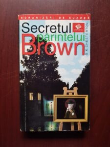 G. K. Chesterton - Secretul parintelui Brown
