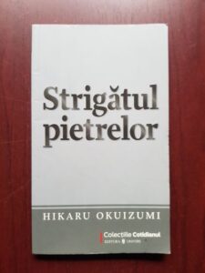 Hikaru Okuizumi - Strigatul pietrelor