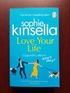 Sophie Kinsella - Love your life