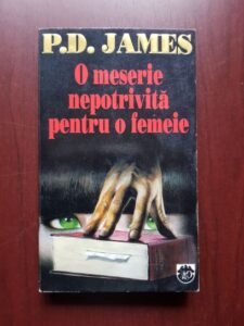P. D. James - O meserie nepotrivita pentru o femeie