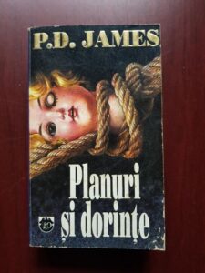 P. D. James - Planuri si dorinte