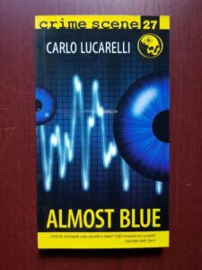 Carlo Lucarelli - Almost blue