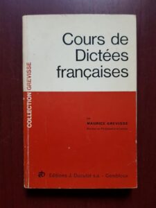 Maurice Grevisse - Cours de dictees francaises
