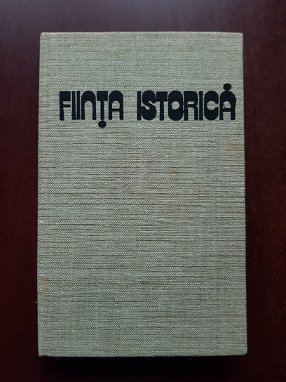 Lucian Blaga - Fiinta istorica (1977, editie cartonata)
