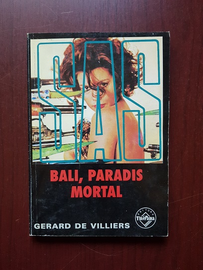 Gerard de Villiers - Bali, paradis mortal