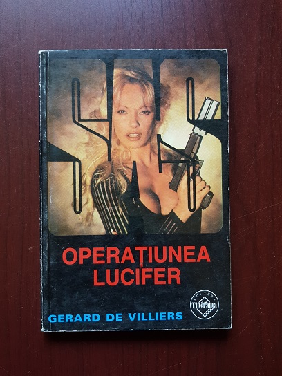 Gerard de Villiers - Operatiunea Lucifer