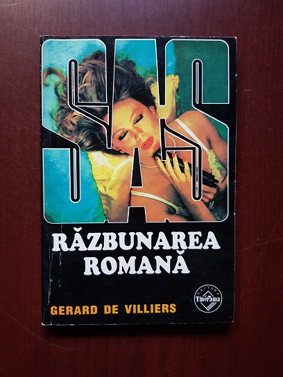 Gerard de Villiers - Razbunarea romana