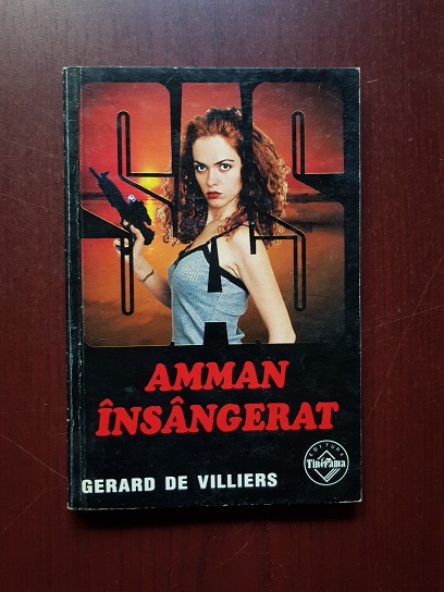 Gerard de Villiers - Amman insangerat