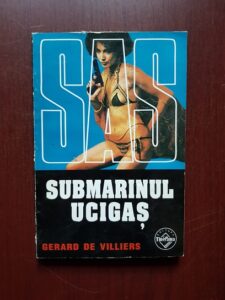 Gerard de Villiers - Submarinul ucigas