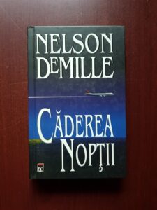 Nelson DeMille - Caderea noptii (2005, editie cartonata)