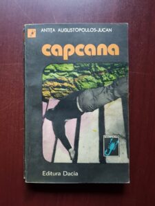 Antita Augustopoulos Jucan - Capcana